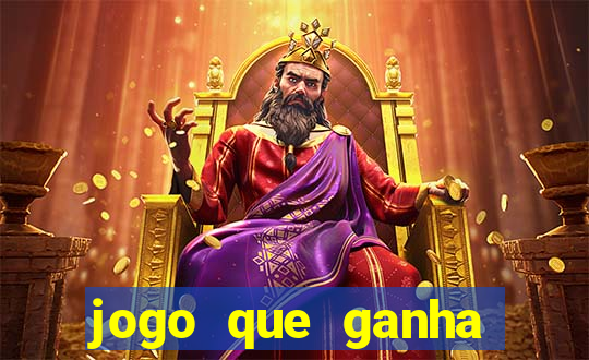 jogo que ganha dinheiro ao se cadastrar